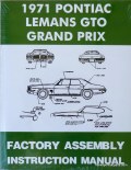 1971 LeMans, GTO & Grand Prix Assembly Manual 
