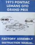 1973 LeMans, GTO & Grand Prix Assembly Manual 